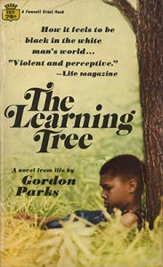 Cover of Gordon Parks's The Learning Tree, with image of young Black boy sitting against the trunk of a tree, frowning