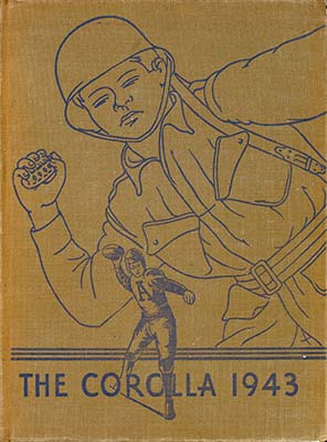 Cover of the 1943 student yearbook, The Corolla, featuring iconography of a soldier throwing a grenade and a football player throwing a football